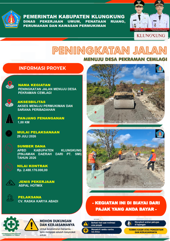 Peningkatan Jalan Menuju Desa Pekraman Cemlagi